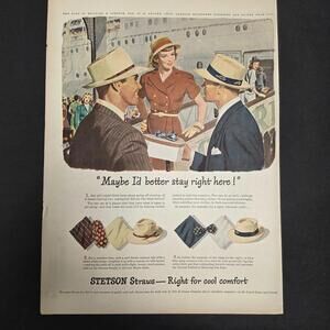 Vintage Stetson Straw Hat Advertisement – “Maybe I’d Better Stay Right Here!” –